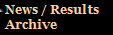News / Results 
Archive